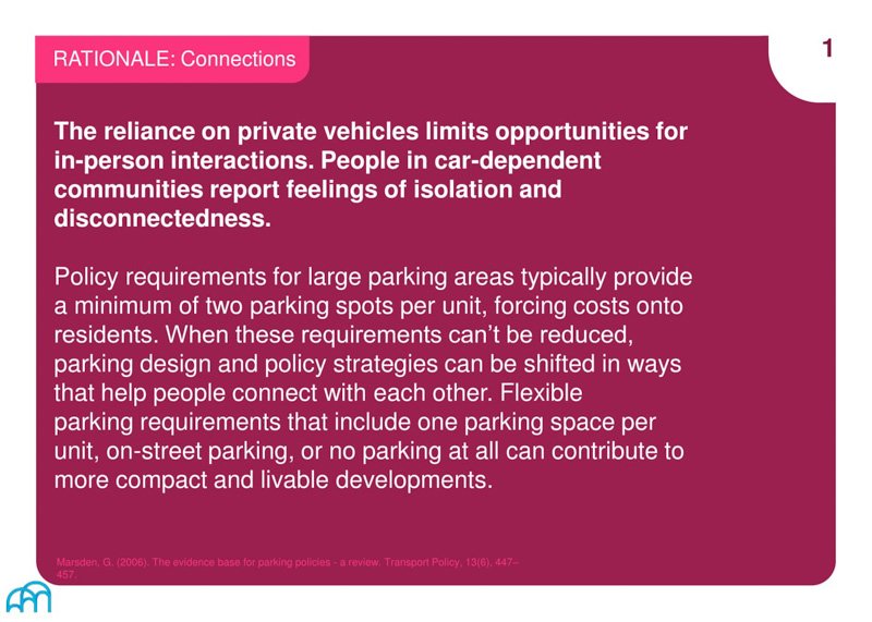 Rationale: Text slide discussing the impact of parking policies on community connectivity and social interaction.