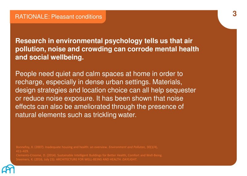A slide titled 'RATIONALE: Pleasant conditions' discussing the effects of air pollution, noise, and crowding on mental health and social wellbeing.
