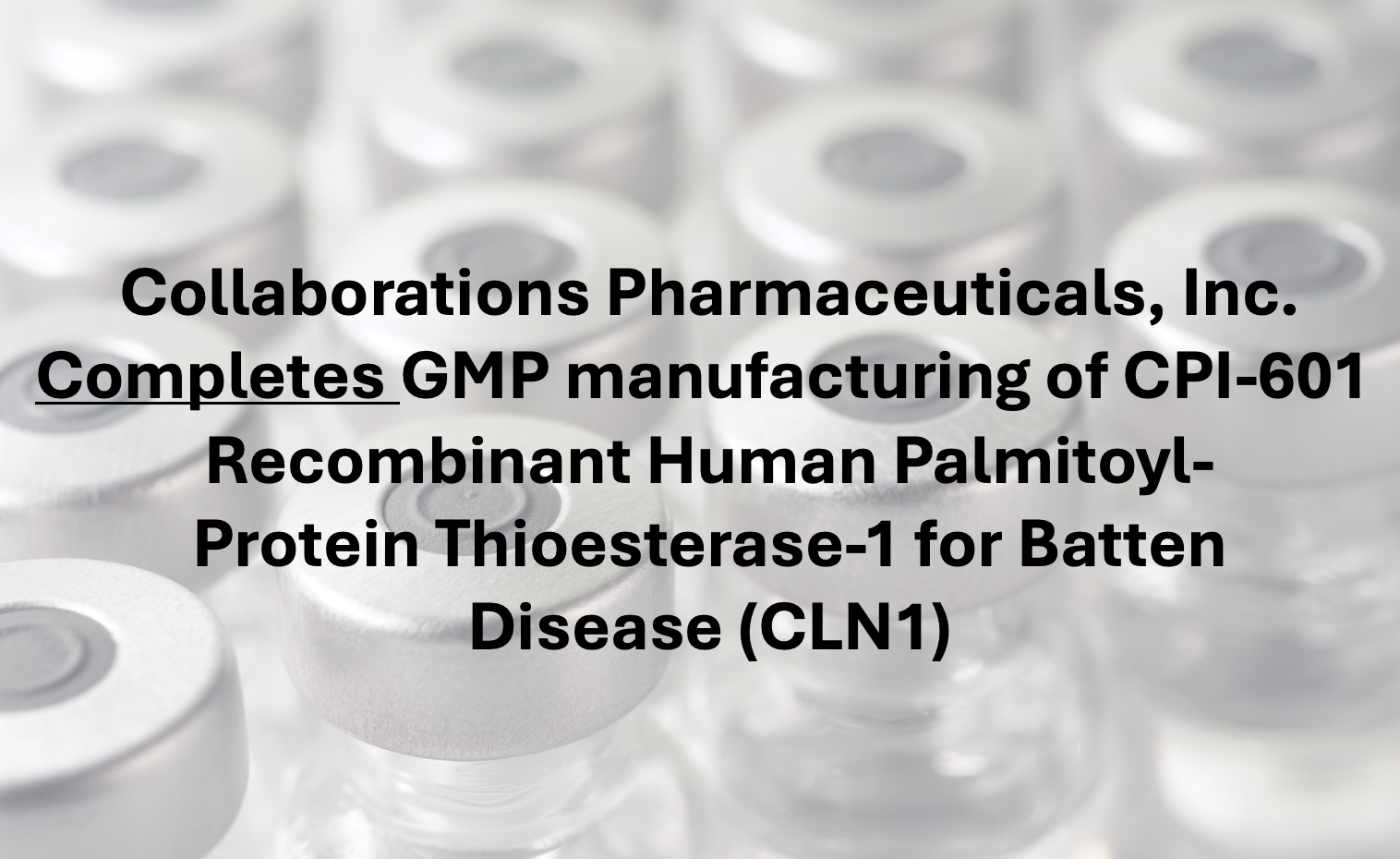 GMP manufacturing announcement headline