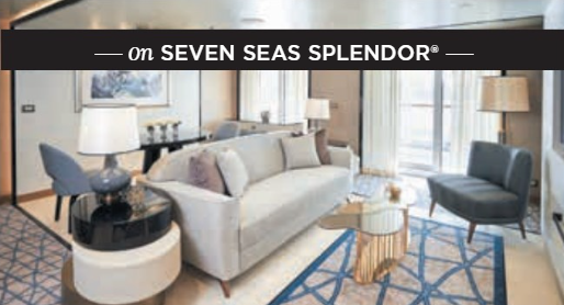 Splendor Suite – Seven Seas Splendor