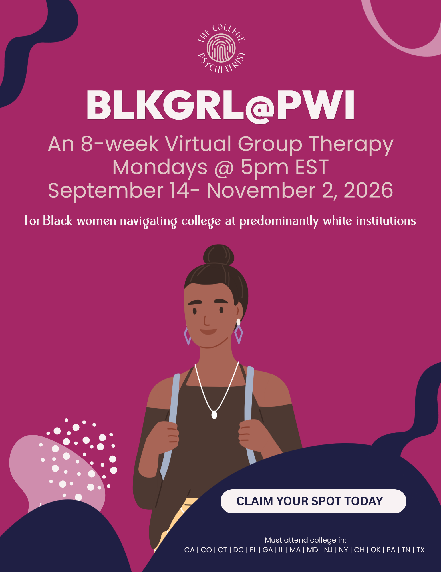 BLKGRL@PWI — 8-Week Virtual Group Therapy for Black Women at Predominantly White Institutions | Dr. Bianca Busch, The College Psychiatrist