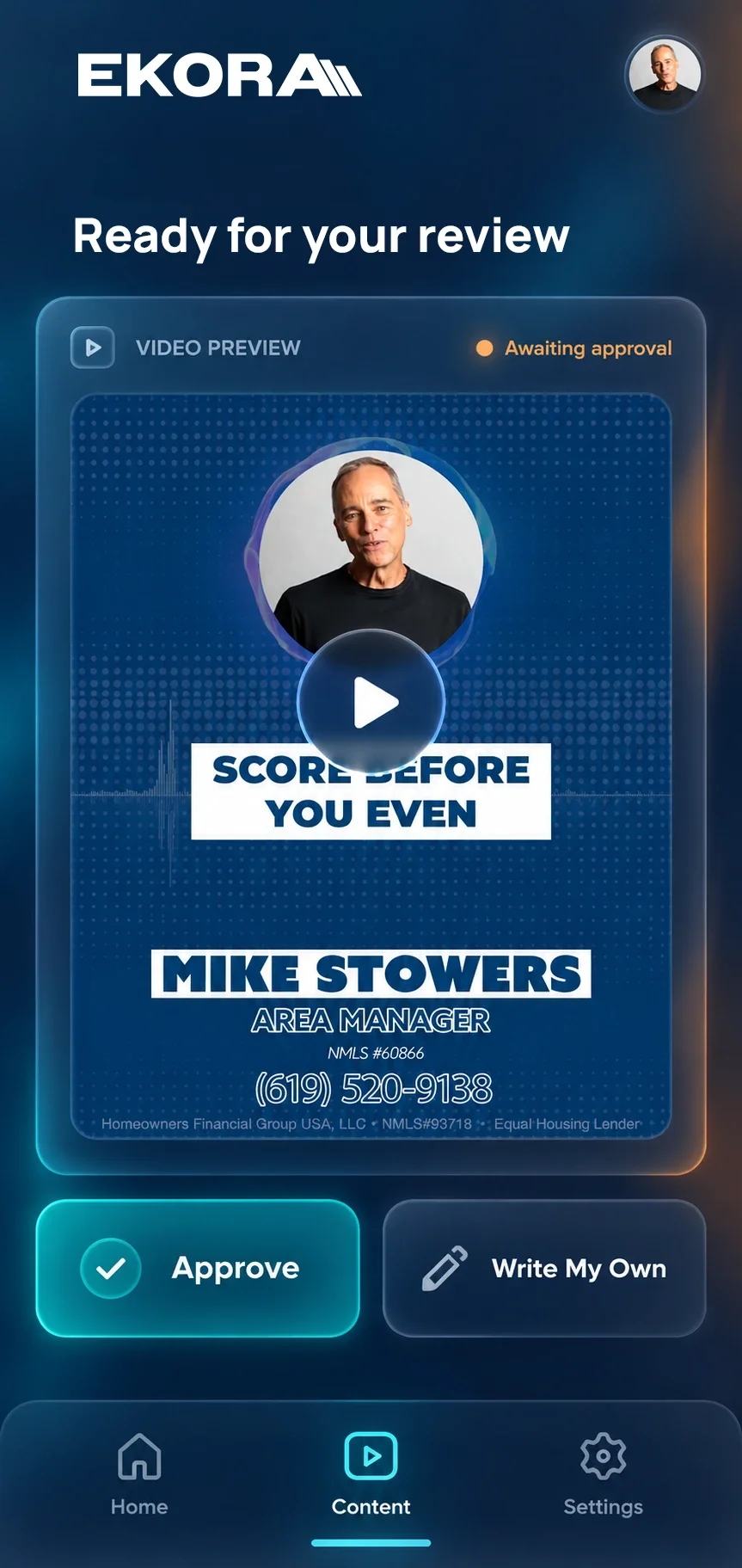 Ekora mobile dashboard with a personalized video preview and Approve and Write My Own options