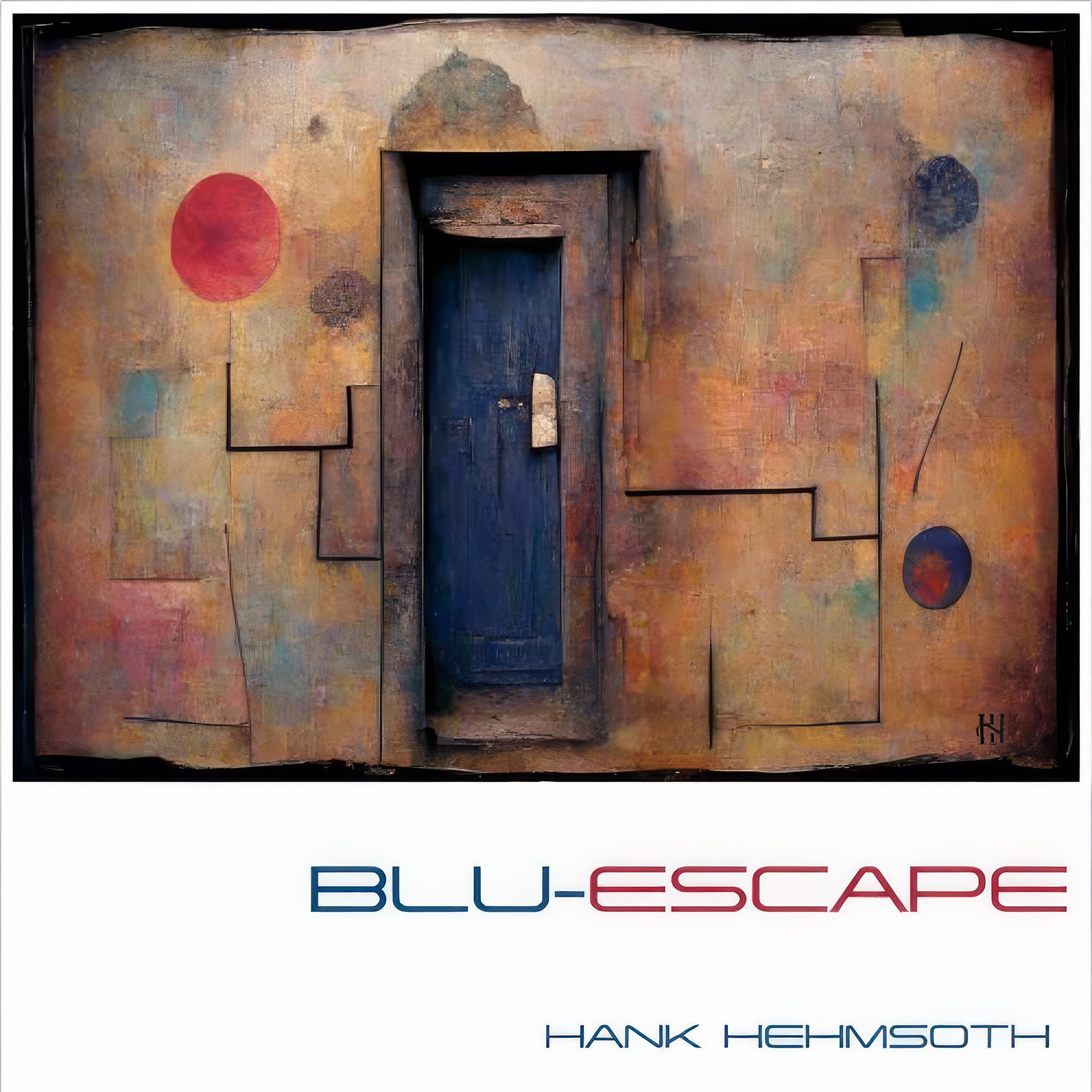 Album cover for Blu-Escape by Hank Hehmsoth, featuring all original compositions performed by his acoustic quartet, Double Vision. This album showcases Hehmsoth’s unique harmonic style and evocative melodies, with highlights including Turquoise Rendezvous, featured on Cozy Autumn Café and Dinner Jazz Instrumentals: The Ultimate Collection Vol. 1. The album’s nine tracks, including the edgy opener Blu-Escape, the mesmerizing Chernobyl Cha Cha, and the heartfelt Sophie’s Danse, reflect Hehmsoth’s seamless integration of music and visual art. Recorded and mixed by Chris Bell and mastered by Oli Morgan at Abbey Road Studios, Blu-Escape will be available in high-definition formats and a limited-edition vinyl release. This album, marked by the synergy of Hehmsoth’s compositions and paintings, pushes the boundaries of modern jazz