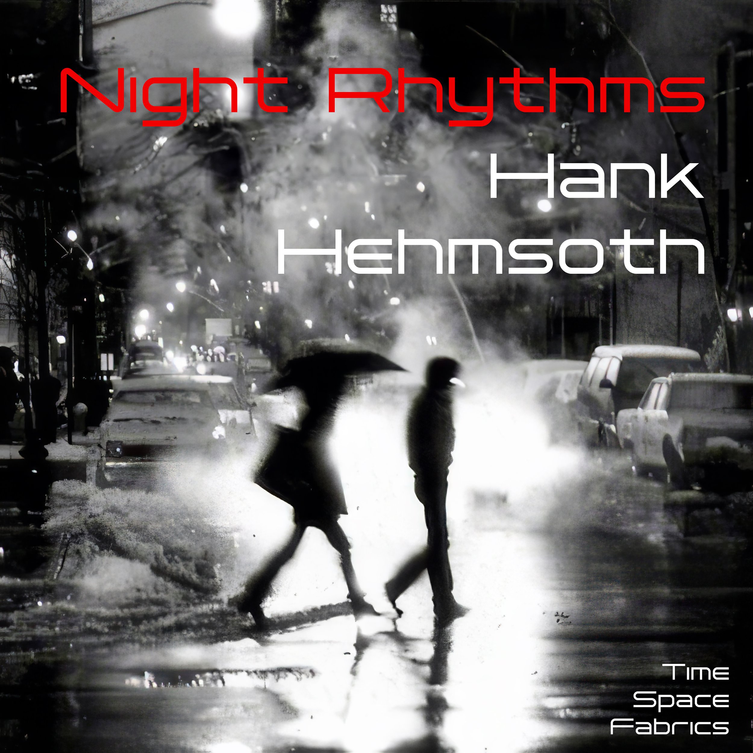 Album cover for Night Rhythms (2024) by Hank Hehmsoth. This album features tracks like Waltz for Carmen, showcased on the compilations Modern Restaurant Music Mix, vol. 5 (Genre Mix for all Ages) and Just Jazz Luxurious Smooth Tunes Vol. 2. Also included is San Juan Sunset, highlighted on Get Jazzy On Me: Jazz Dance Party Vol. One. Night Rhythms delivers a compelling blend of modern jazz rhythms, emotive melodies, and Hehmsoth’s signature harmonic style, celebrating the vibrant moods of nighttime.