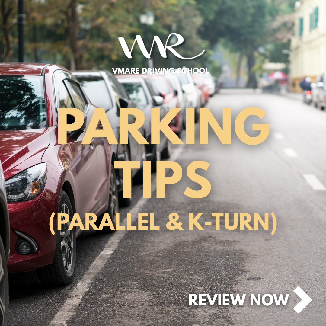 Parking Tips — Parallel & K-Turn