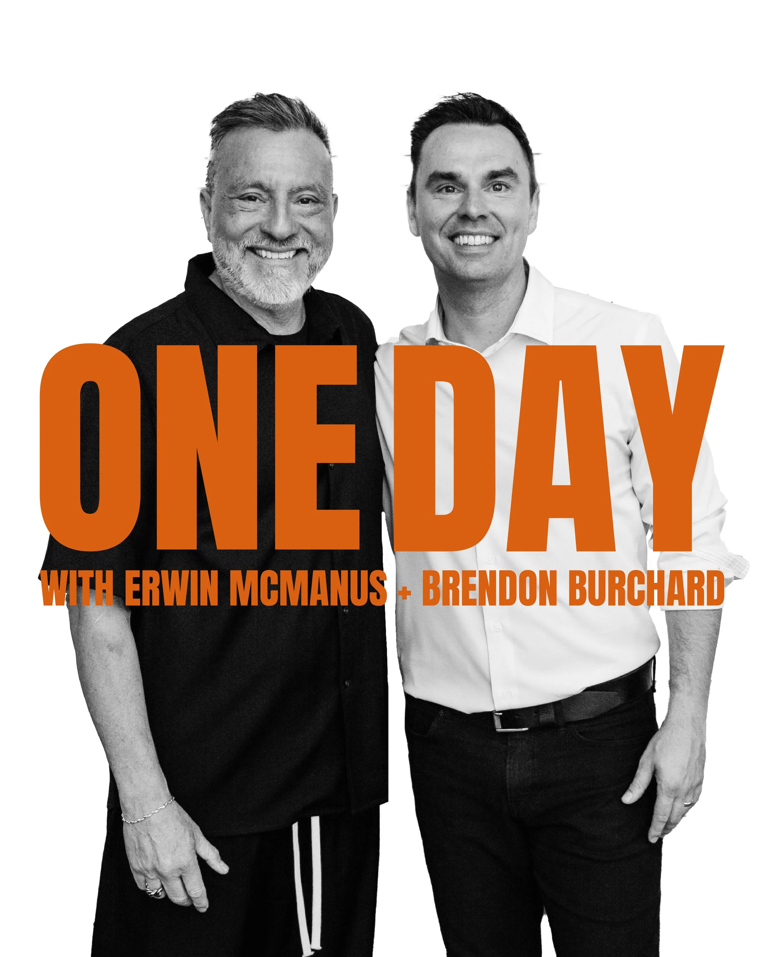 One Day with Erwin McManus and Brendon Burchard cover art