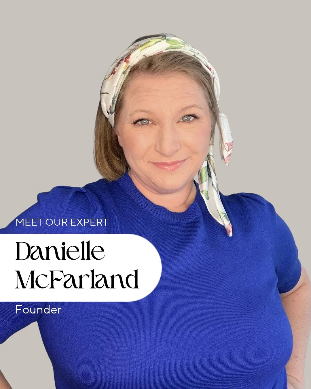 Danielle McFarland, Founder