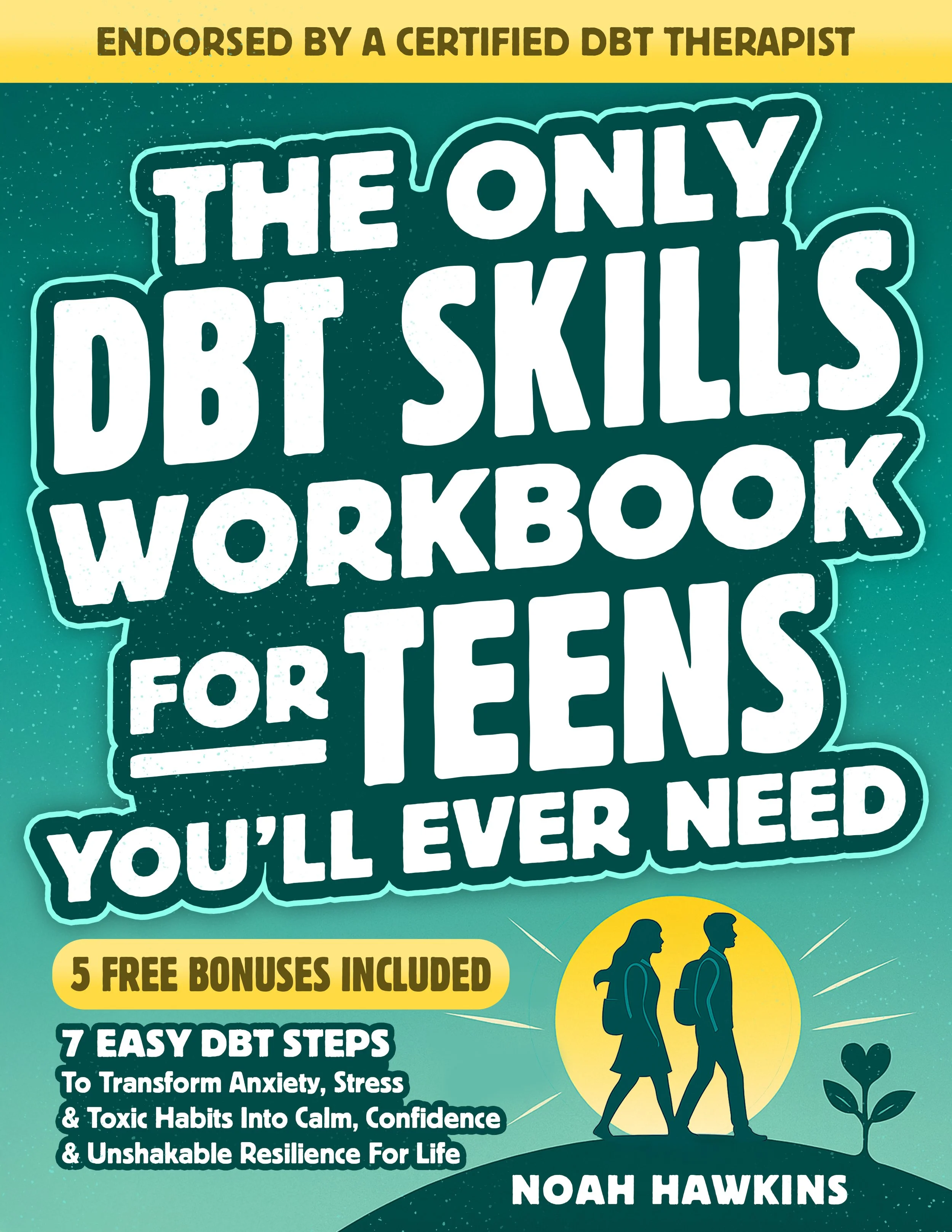 The Only DBT Skills Workbook for Teens Cover