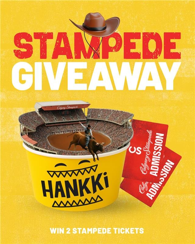 Hankki Calgary Stampede ticket giveaway event poster featuring yellow rice bowl with rodeo scene, cowboy hat, and free admission tickets — win 2 tickets, limited-time event June 28 to July 1, 2025.