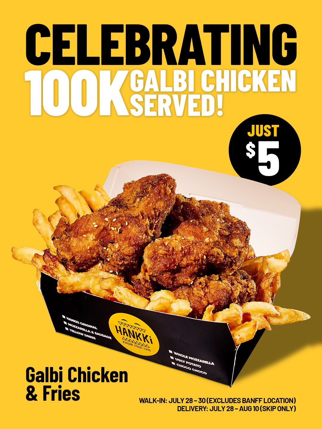 Hankki Galbi Chicken and Fries $5 promotion celebrating 100,000 servings, available for walk-in and delivery from late July 2025.

