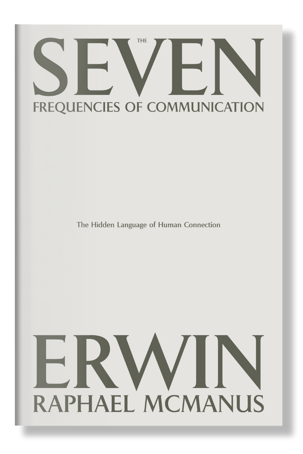 The Seven Frequencies of Communication book