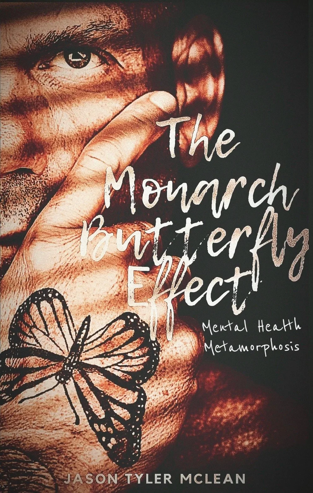 The cover of The Monarch Butterfly Effect by Jason Tyler McLean