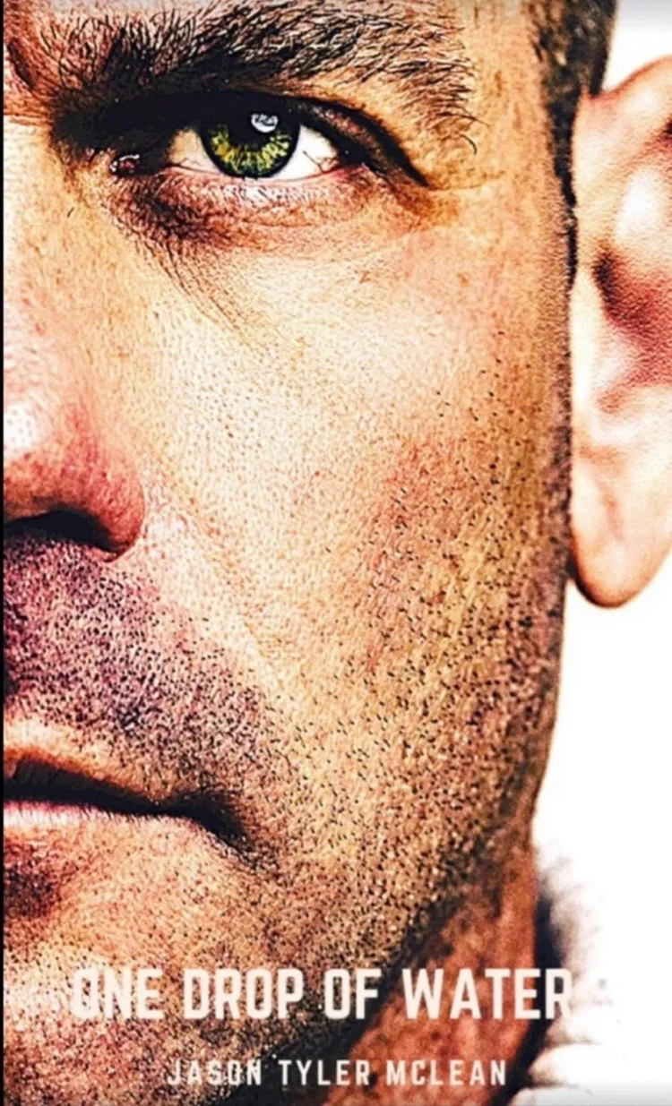 The cover of One Drop of Water by Jason Tyler McLean, cover photograph by Ryan Dunbar