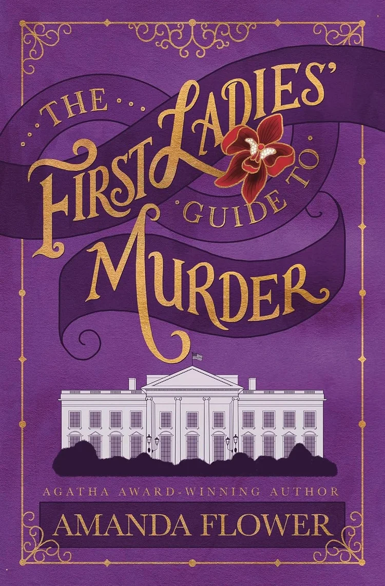 First Ladies Guide to Murder
