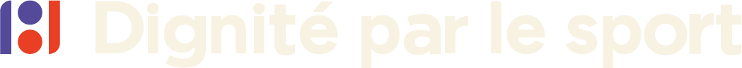 Jouer pour la dignité