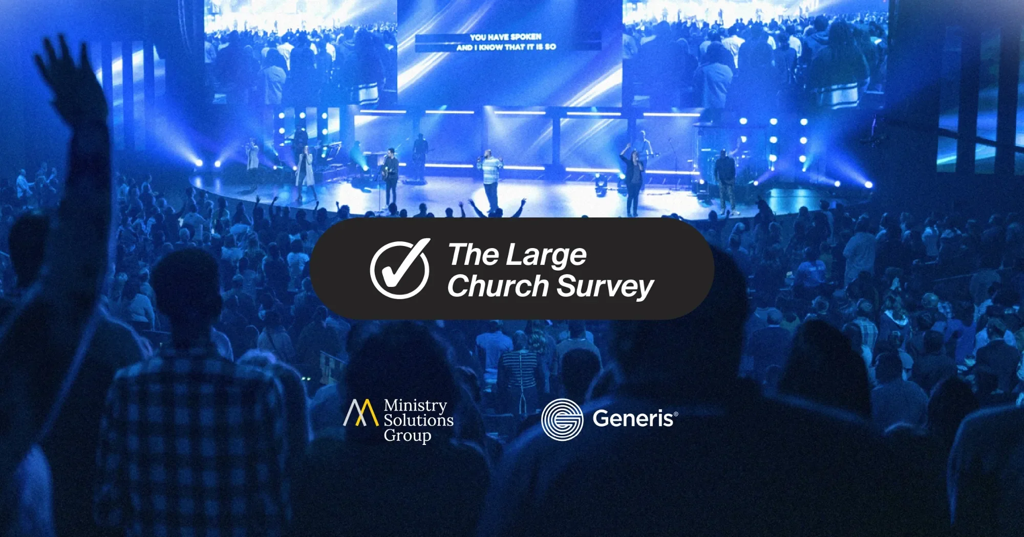 Campaign artwork for The Large Church Survey: a packed worship service under blue stage lights with the survey wordmark and the Ministry Solutions Group and Generis logos