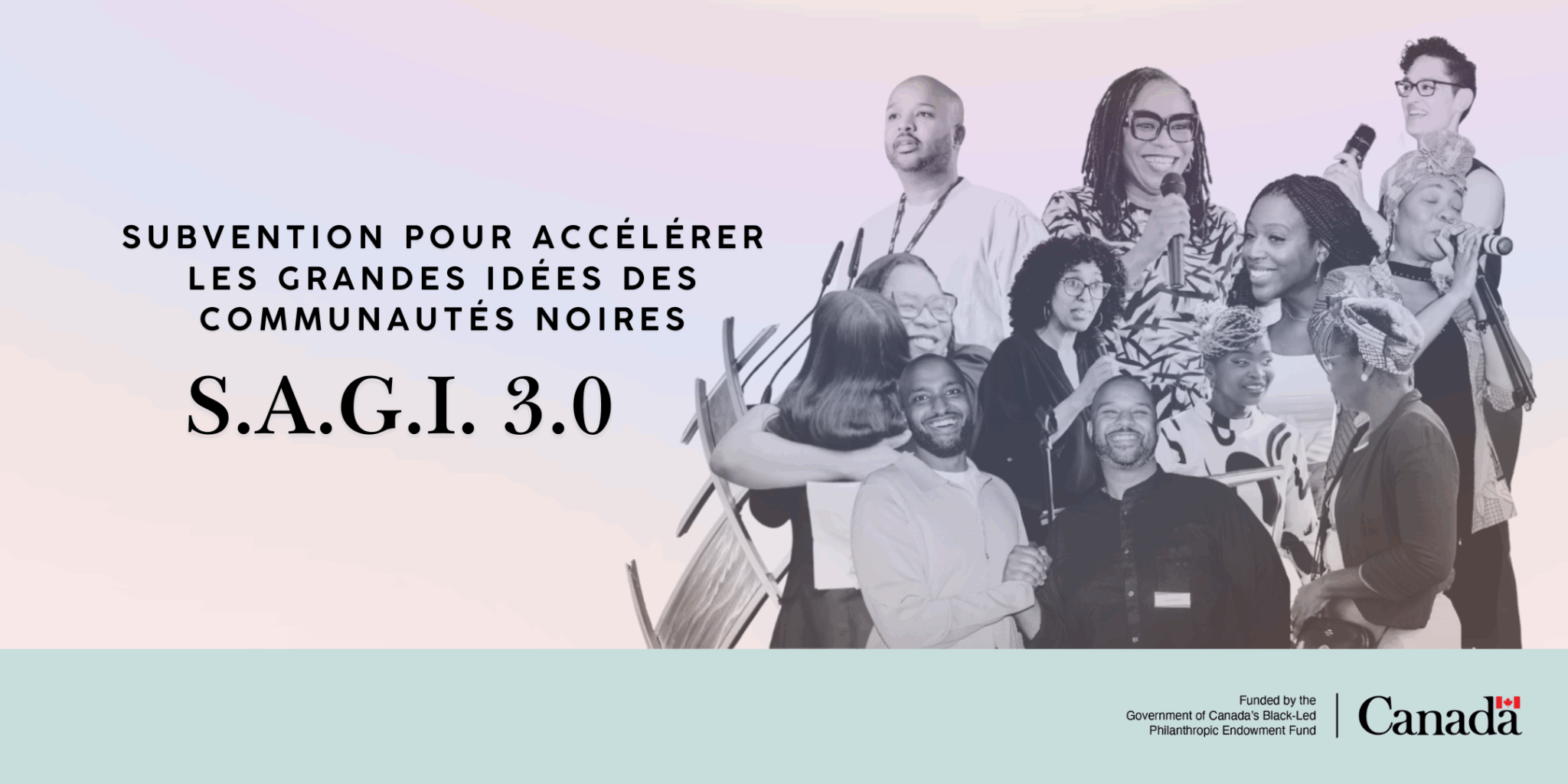 Subvention pour accélérer les grandes idées des communautés noires — S.A.G.I. 3.0
