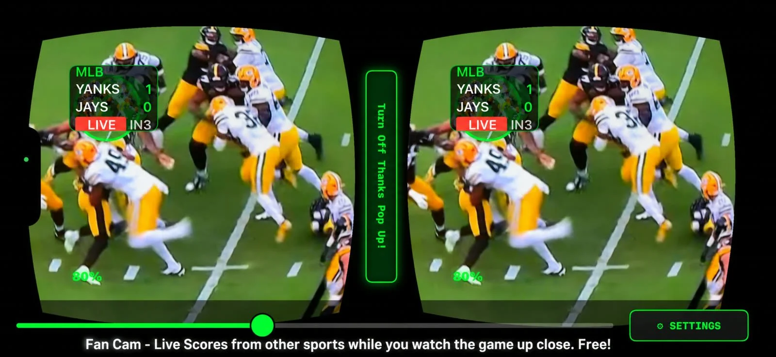 The Fan Cam view inside the headset: the same magnified football play shown to each eye, with a live baseball score card tucked into the top corner and the zoom level reading 80 percent.