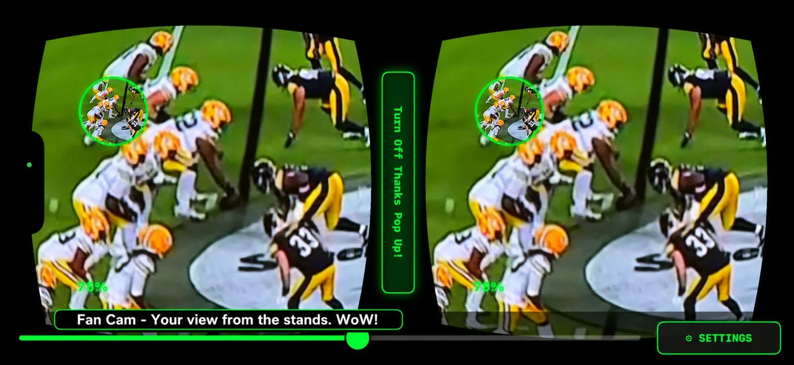 Through the headset at a football game: a play pulled in close in both eyes, with a small inset showing how far away the same moment looked without the zoom.