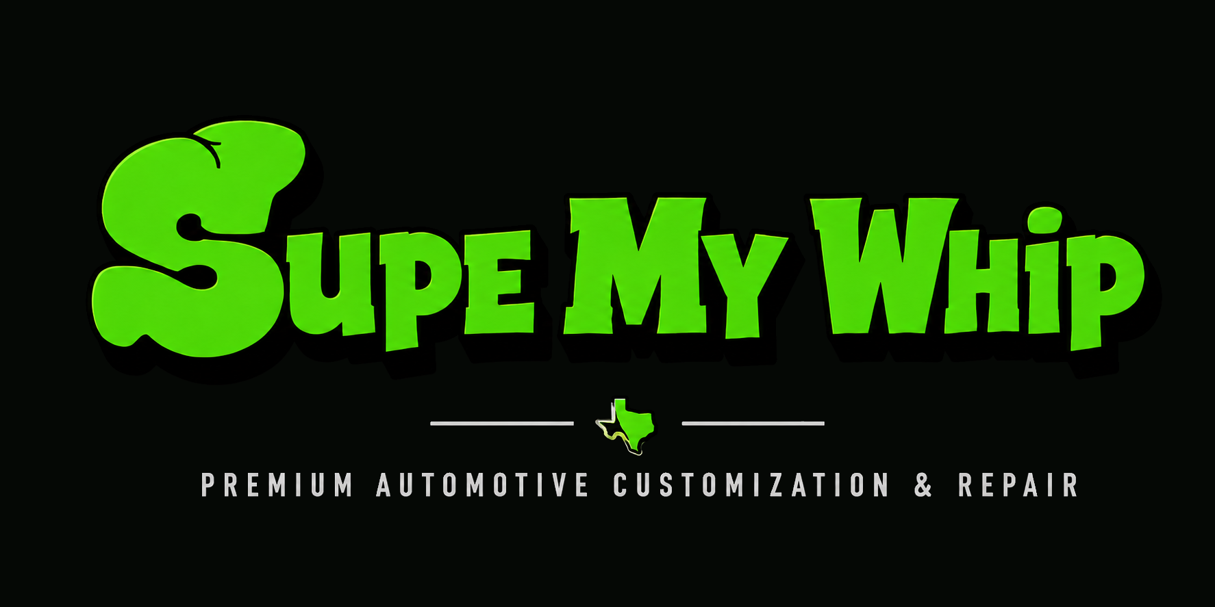 Supe My Whip — Premium Automotive Customization and Repair