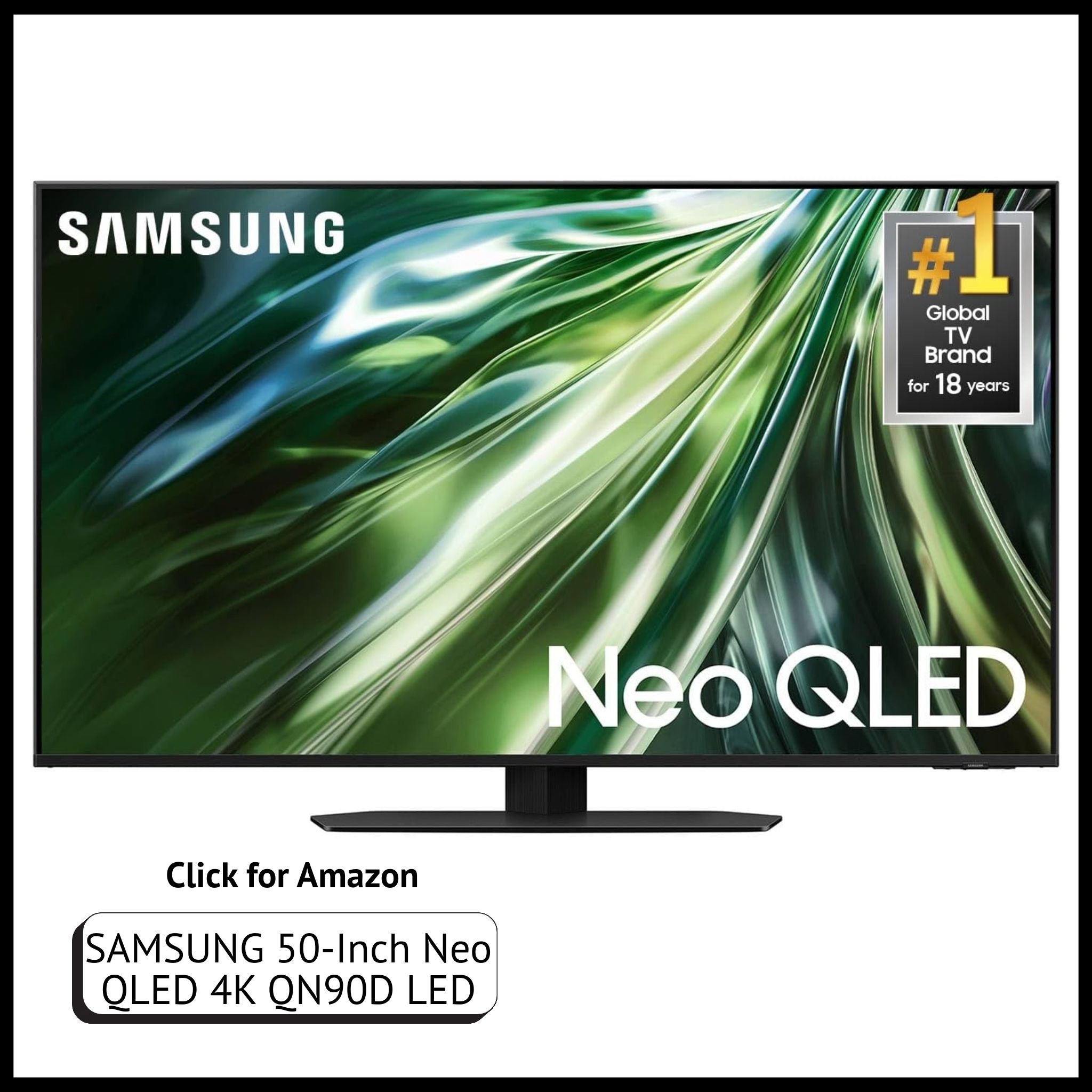 Samsung 50-Inch Neo QLED 4K QN90D Smart TV – Mini LED display, Neo Quantum HDR+, Dolby Atmos sound, vivid picture quality.