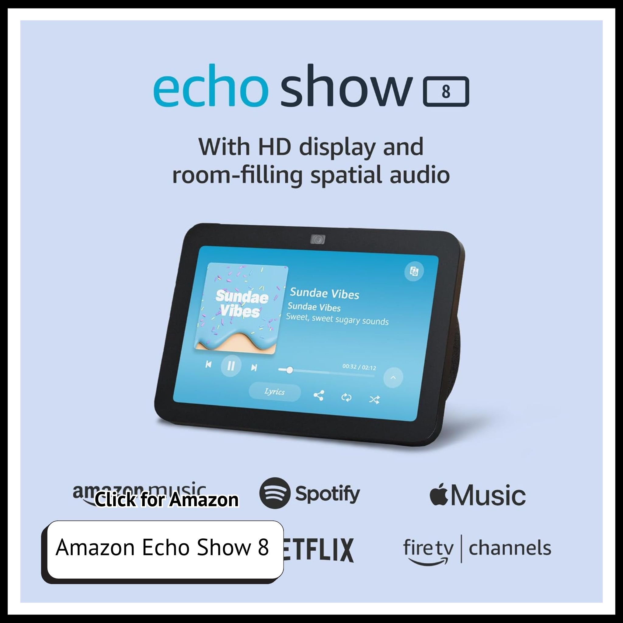 Amazon Echo Show 8 (latest model) – smart display with Alexa, HD screen, video calling, and smart home hub features.