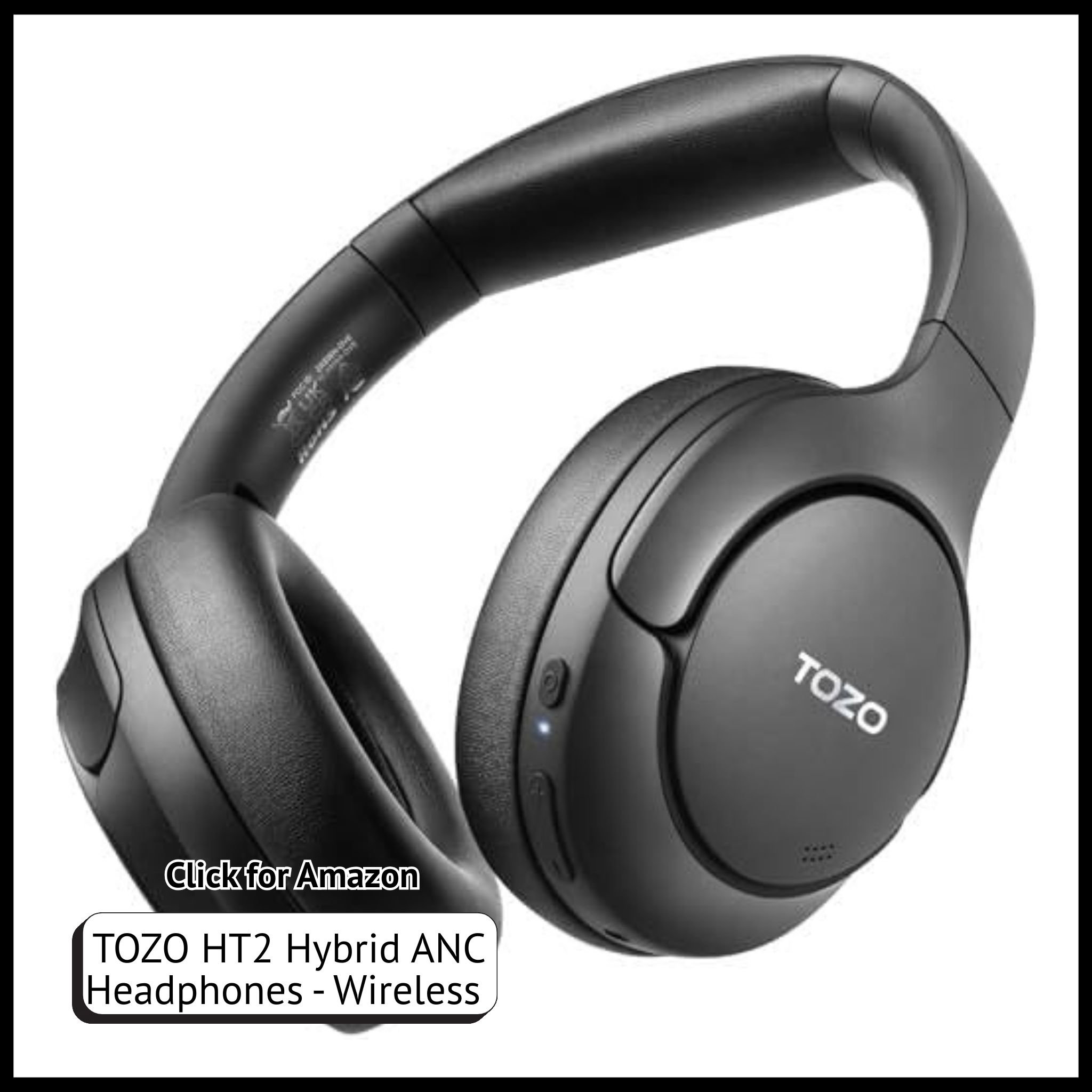 TOZO HT2 wireless over-ear headphones with hybrid active noise cancelling, Bluetooth, and deep bass sound.