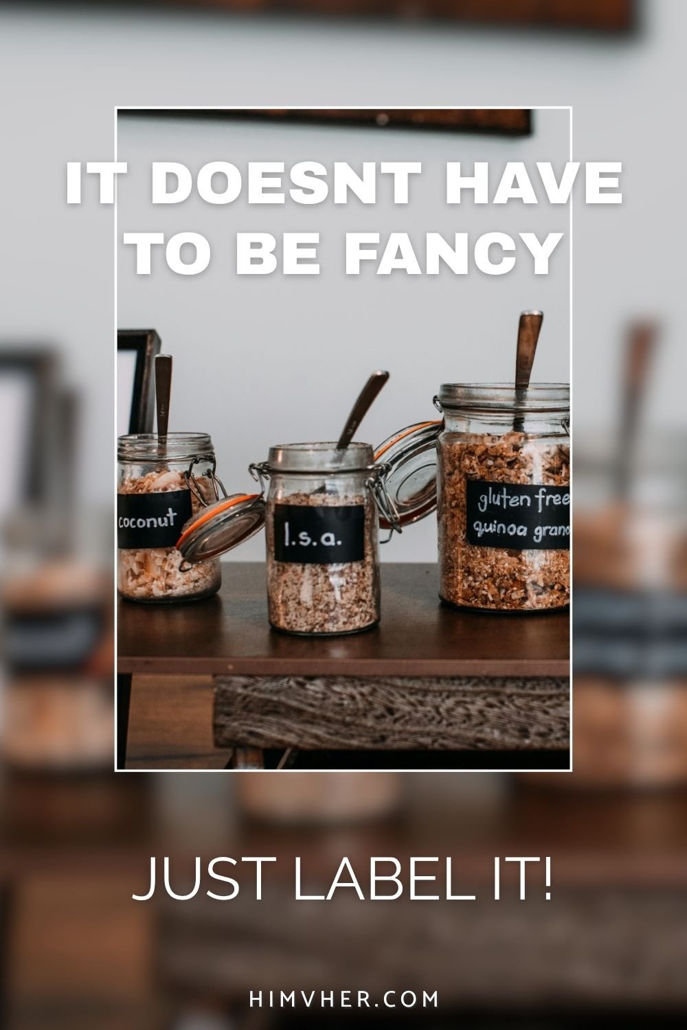 Labeled kitchen jars for coconut, granola, and grains—simple home organization ideas for everyday storage.