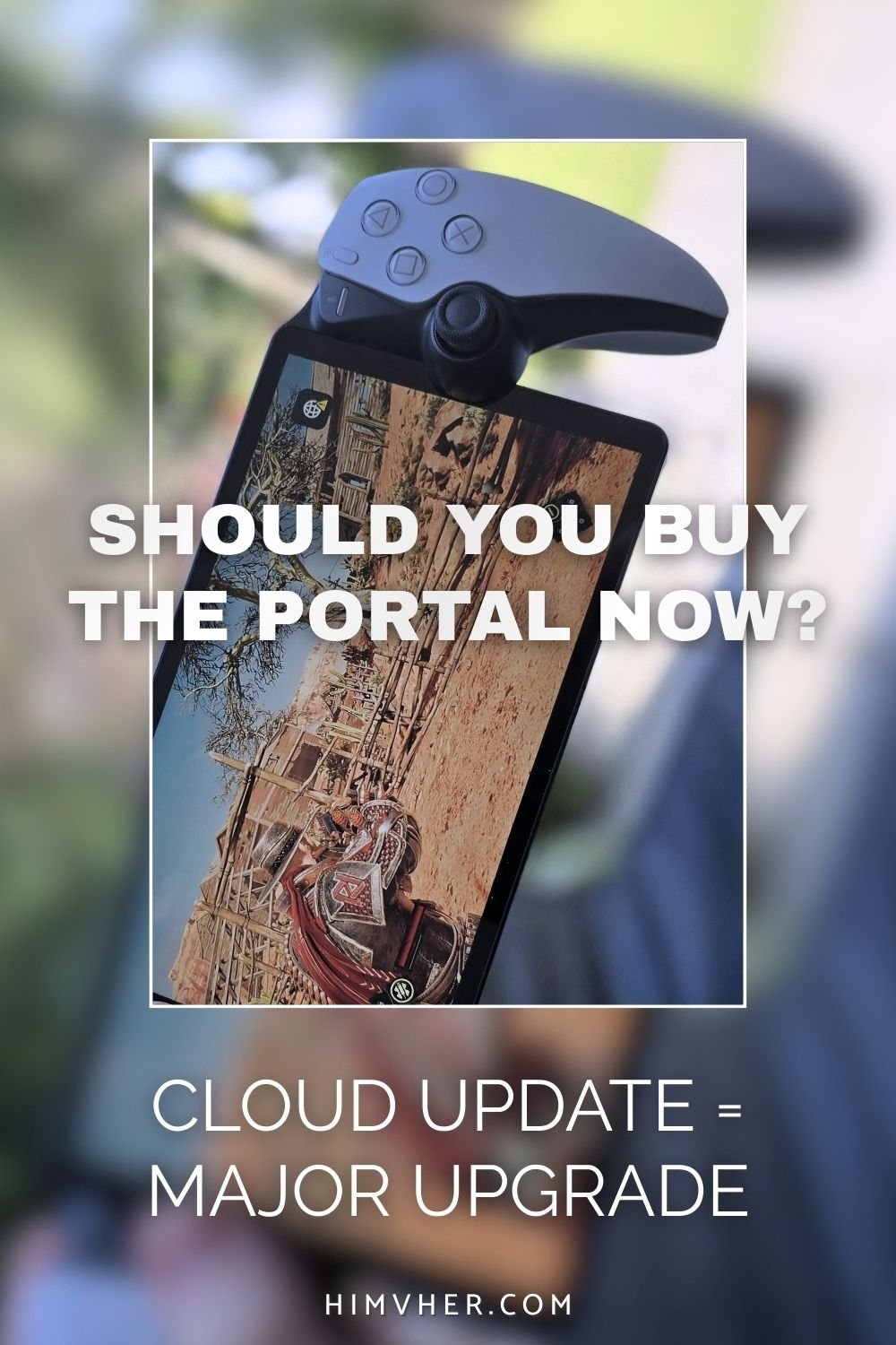 PlayStation Portal displaying gameplay outdoors highlighting cloud streaming update and improved portable gaming experience.