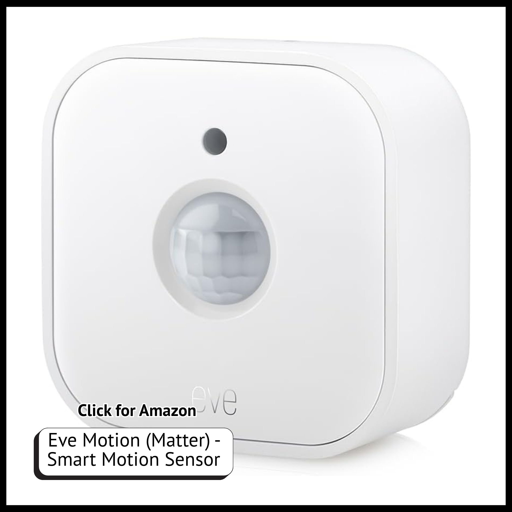 Eve Motion smart sensor – Matter-enabled motion and light detector with IPX3 water resistance for home automation.