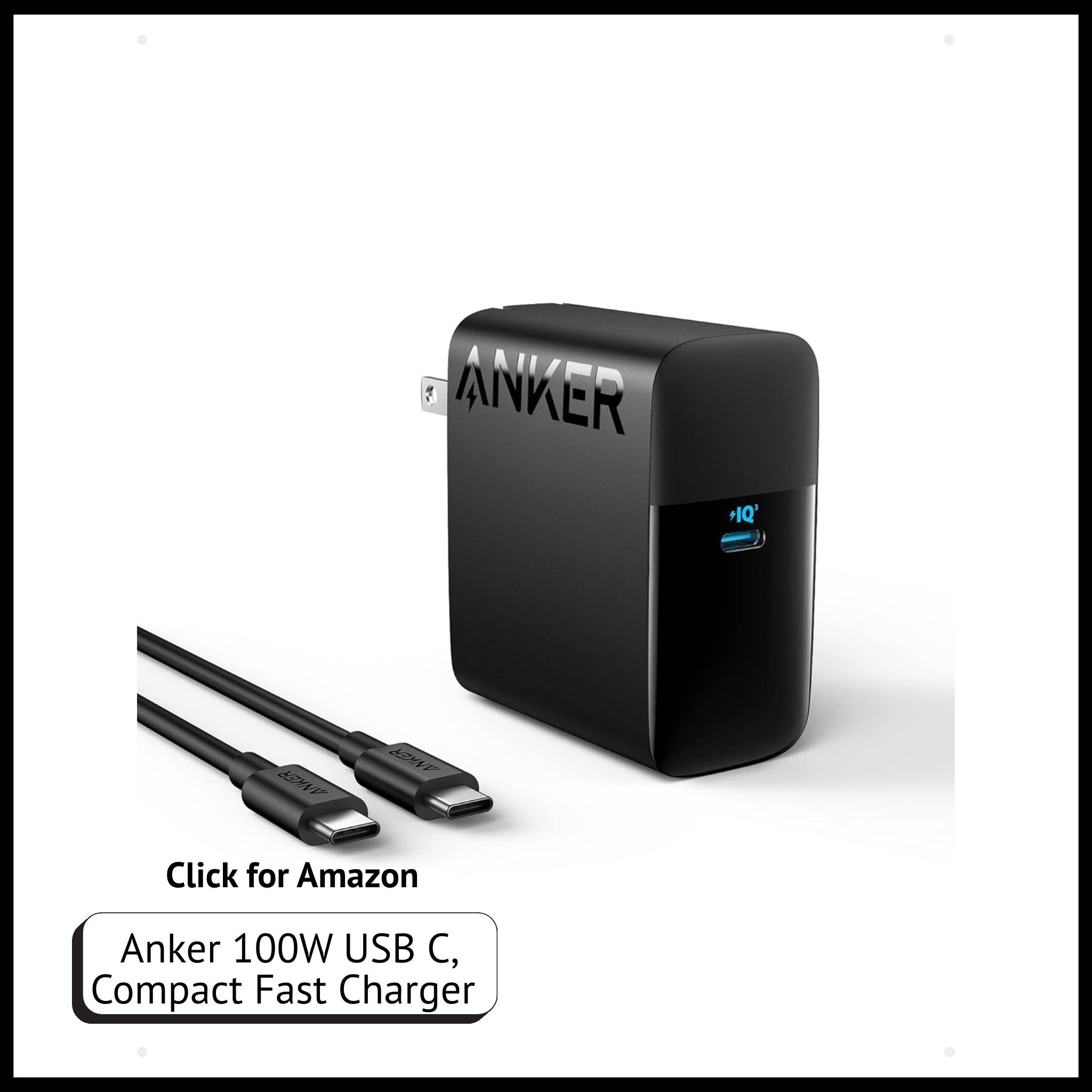Anker 100W USB-C Fast Charger – Compact, Foldable Power Adapter for MacBook Pro/Air, iPad Pro, Galaxy & More.