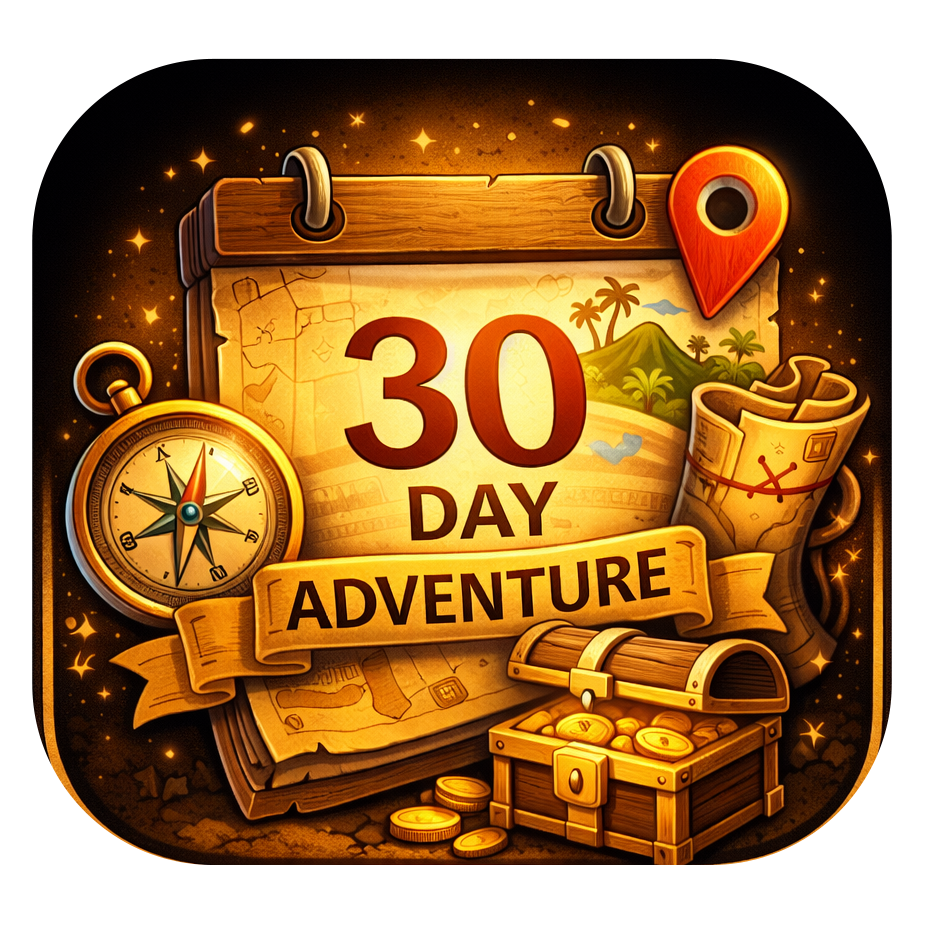 30 Day Adventure
