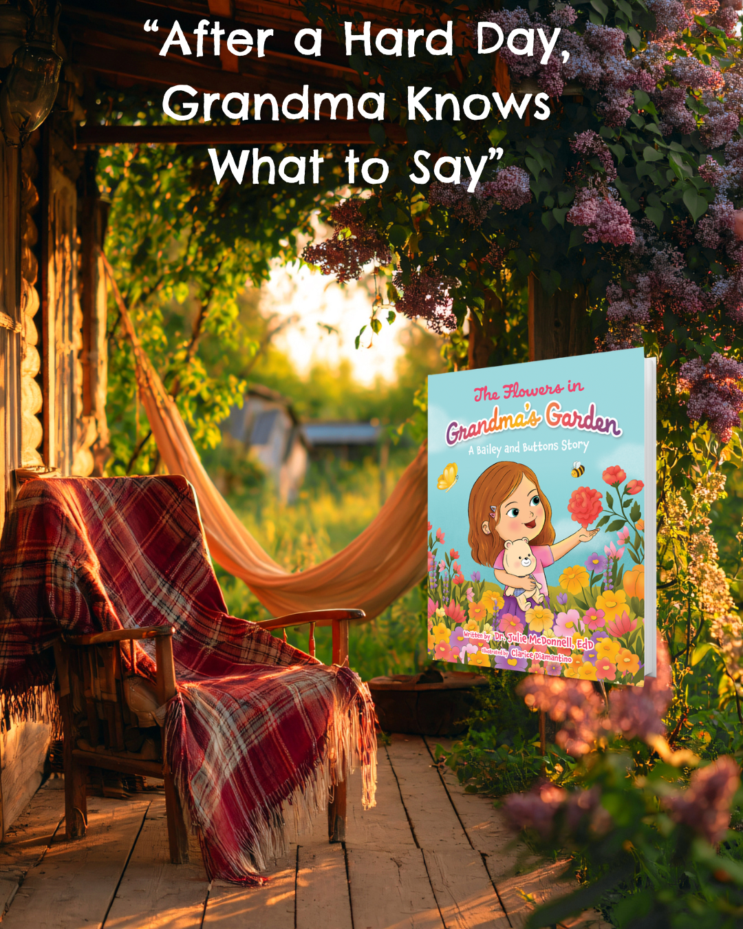 After a Hard Day, Grandma Knows What To Say