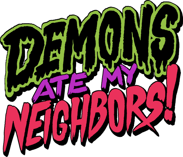 Demons Ate My Neighbors!