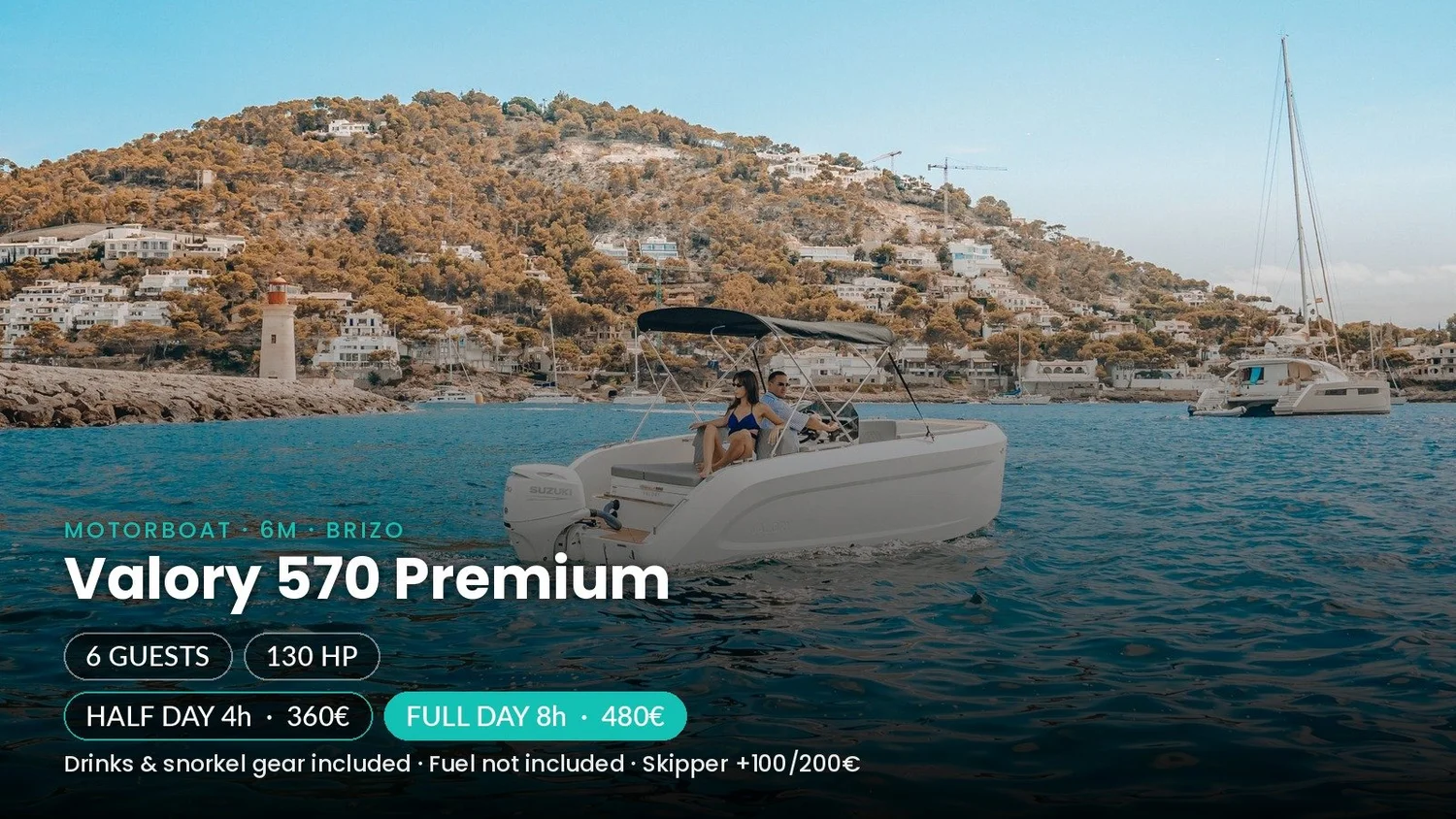 Valory 570 Premium boat rental Mallorca