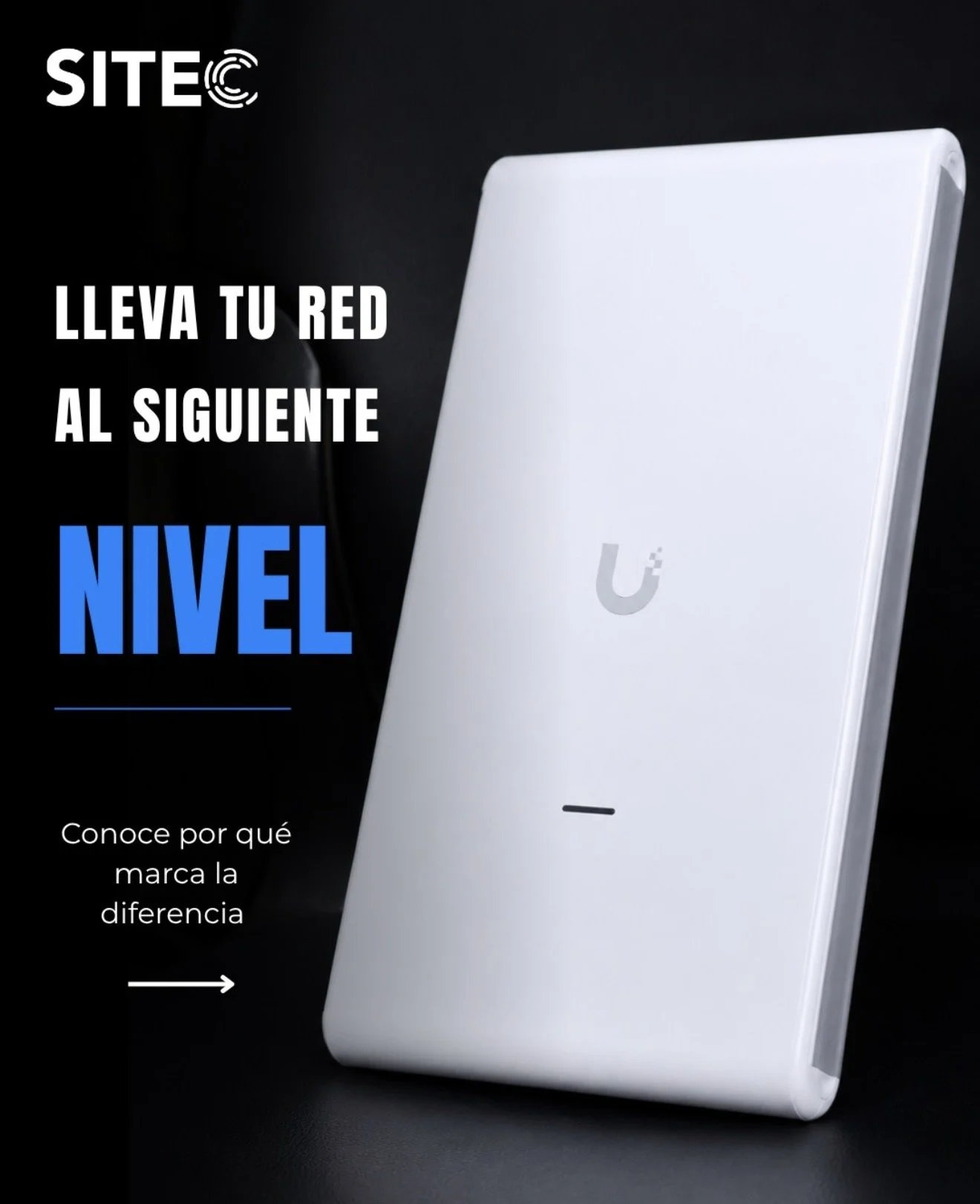 Publicación de SITEC con un equipo inalámbrico Ubiquiti blanco sobre un fondo oscuro.