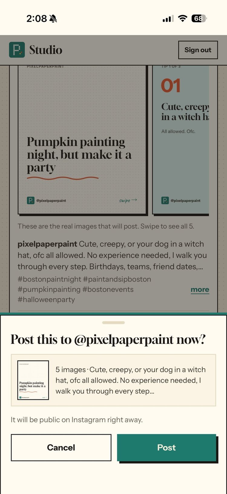 The full Post this to @pixelpaperpaint now? sheet: the images and caption that will post, with Cancel and Post