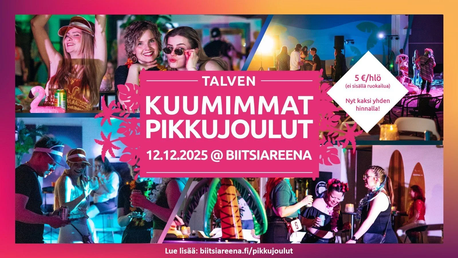 🎄Talven kuumimmat pikkujoulut 12.12.2025 Kaksi iltalippua yhden hinnalla