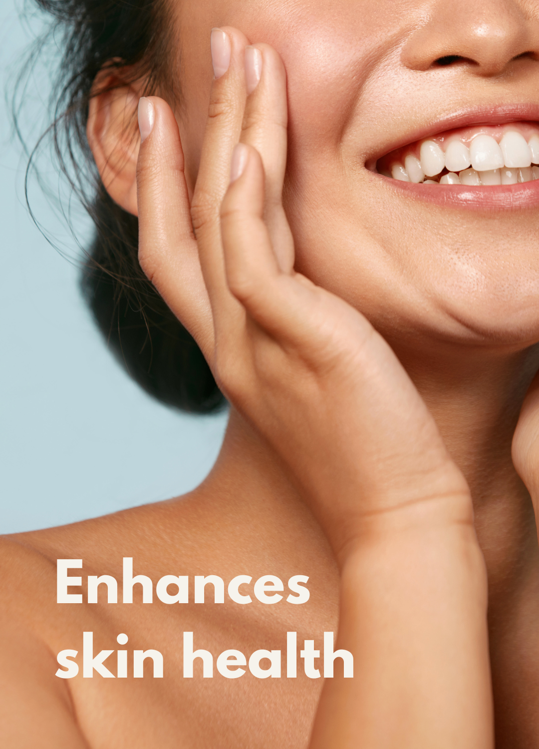 Enhances skin health