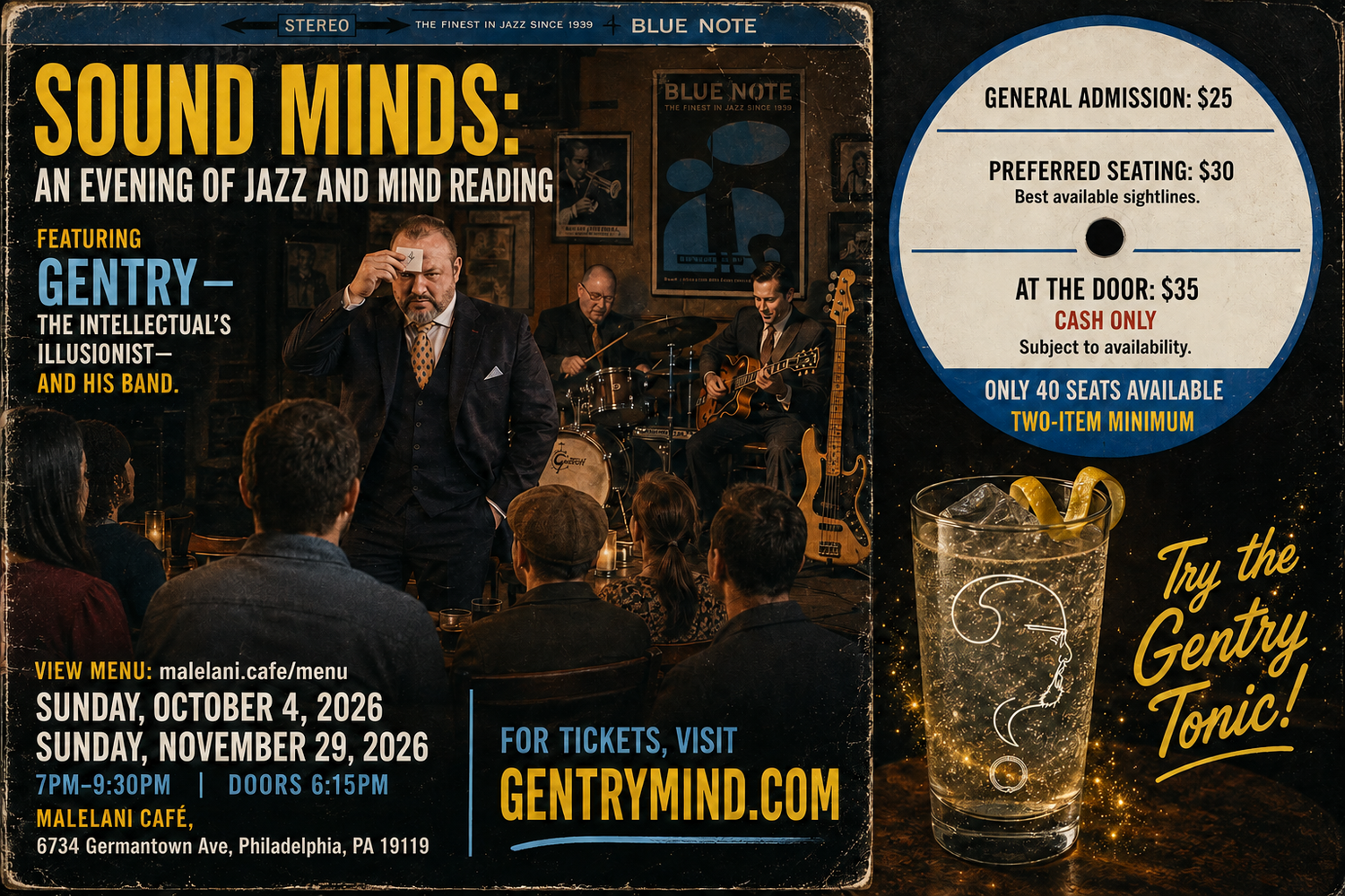Sound Minds event poster for Malelani Cafe in Philadelphia, showing dates, ticket prices and the Gentry Tonic
