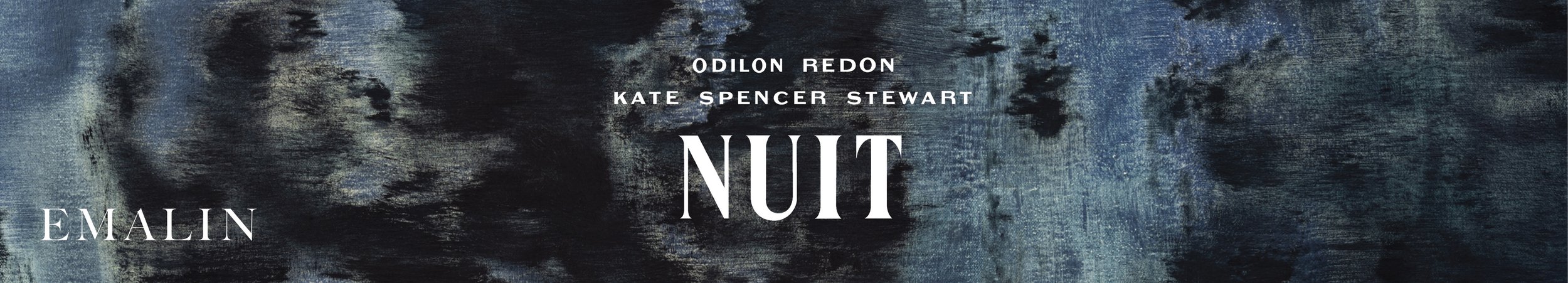 Kate Spencer Stewart and Odilon Redon – Nuit