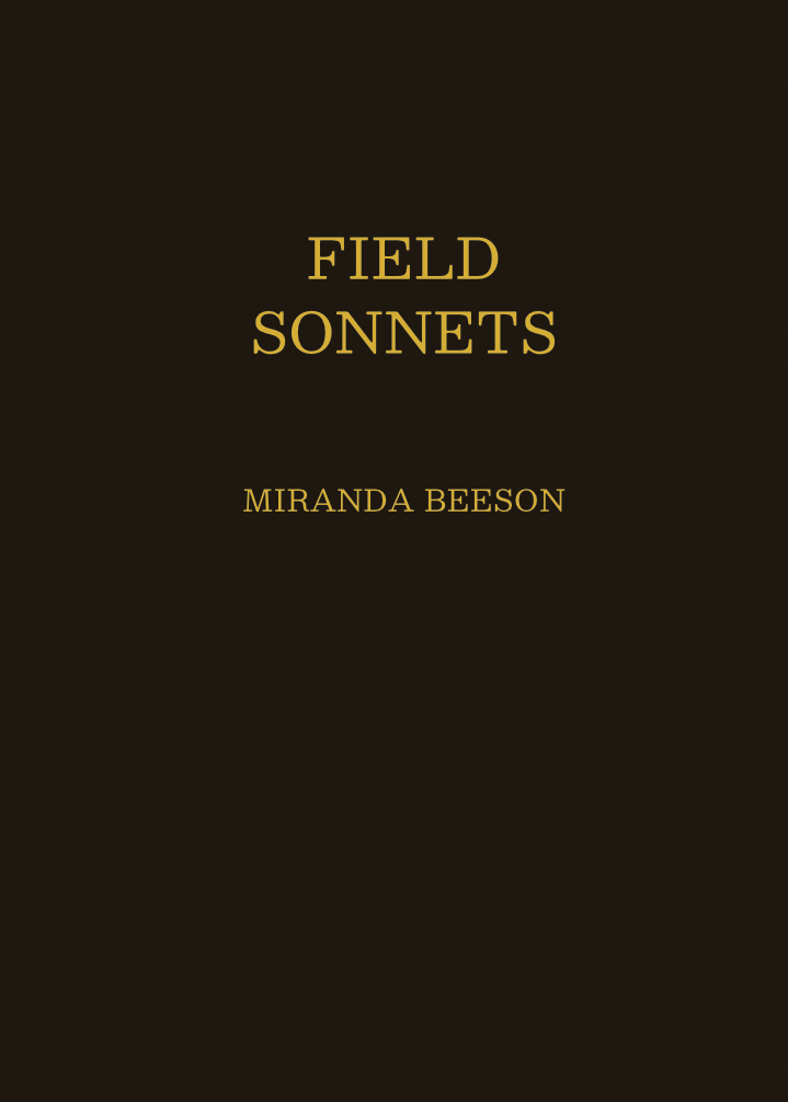 Field Sonnets by Miranda Beeson