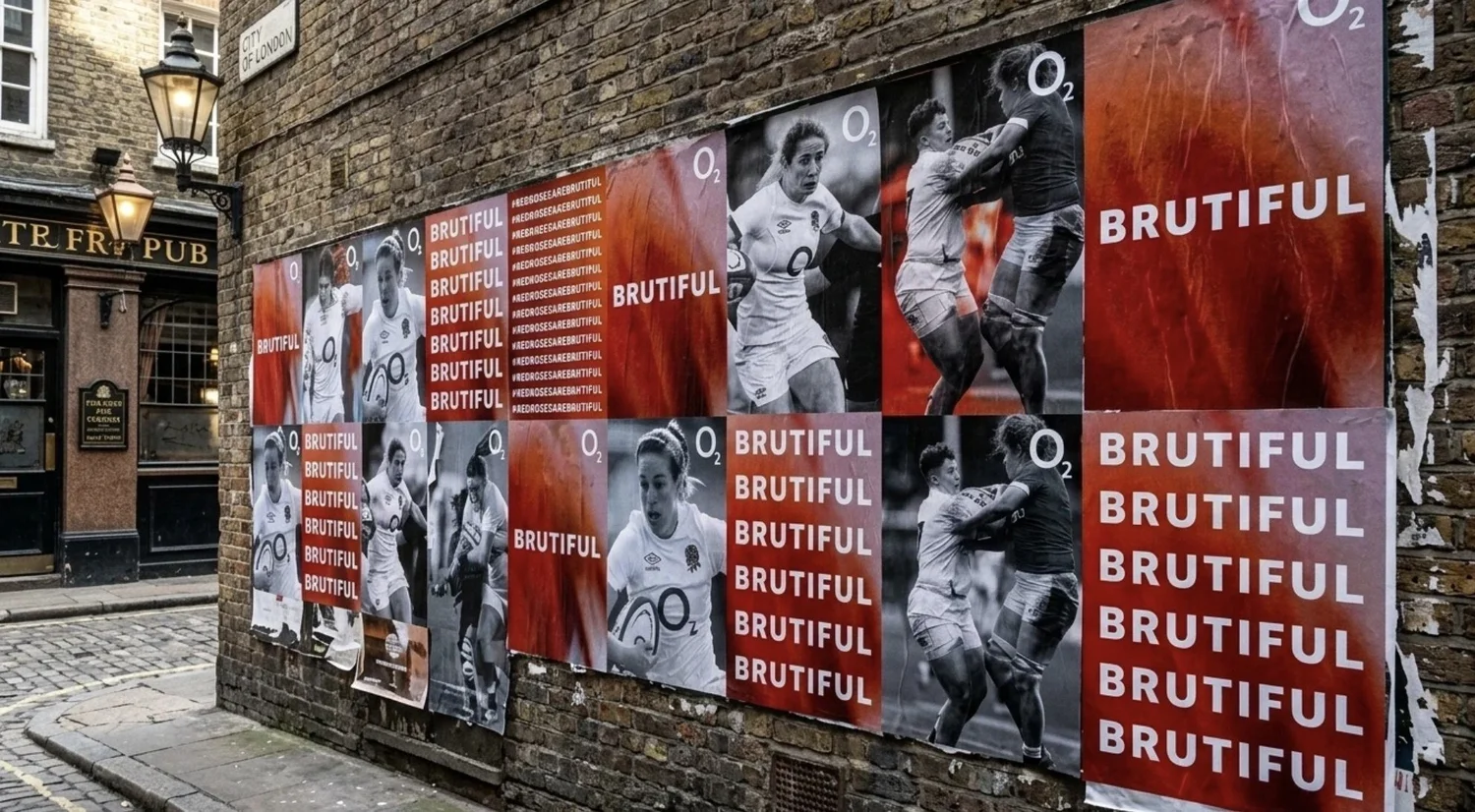 O2 Brutiful posters for the Red Roses on a London street wall