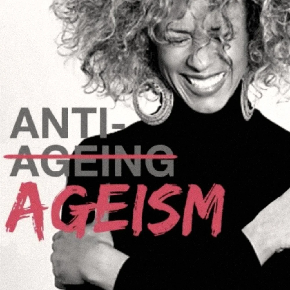 Anti-ageing crossed out and rewritten as anti-ageism