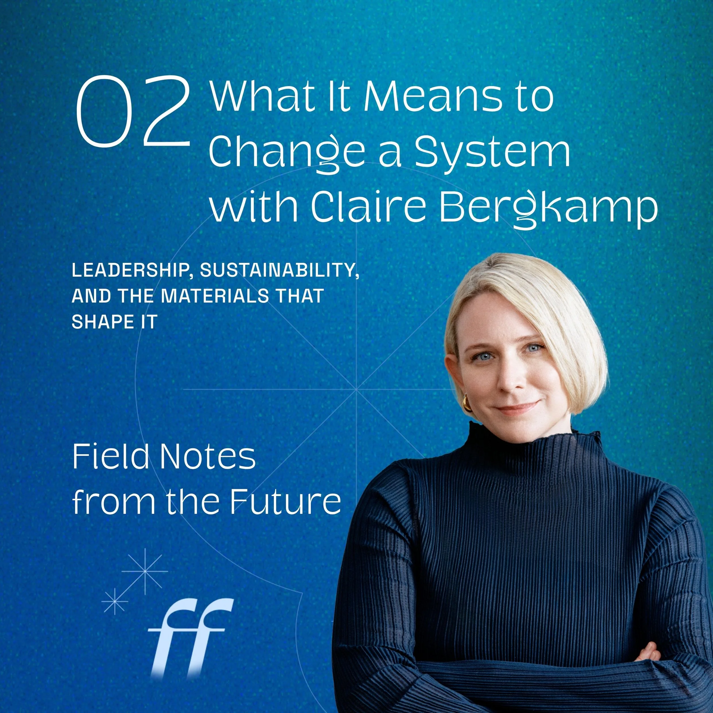 Episode 02 — Claire Bergkamp cover art
