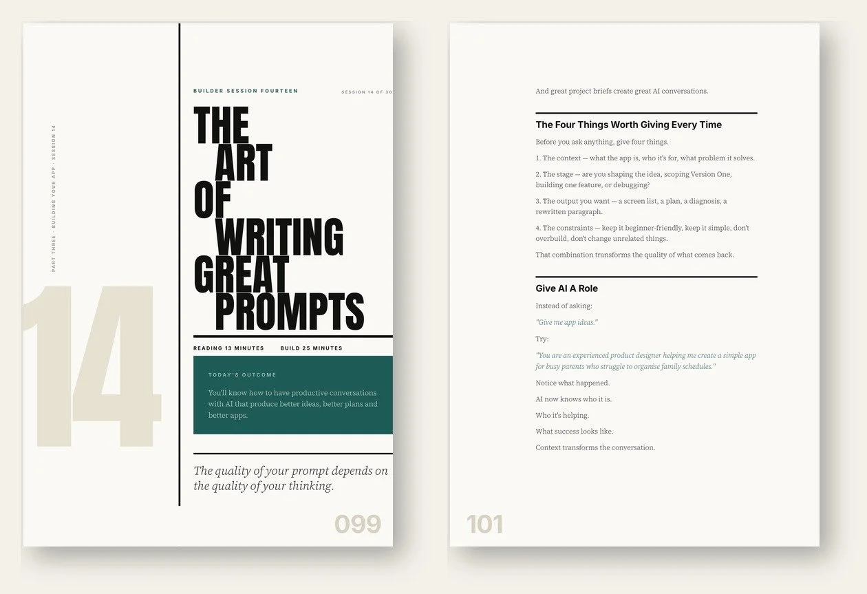 Two pages from Builder Session Fourteen, The Art of Writing Great Prompts, showing practical guidance for working with AI.