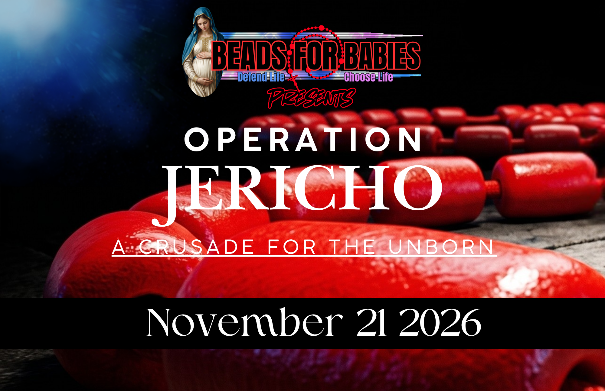 Operation Jericho: A Crusade for the Unborn