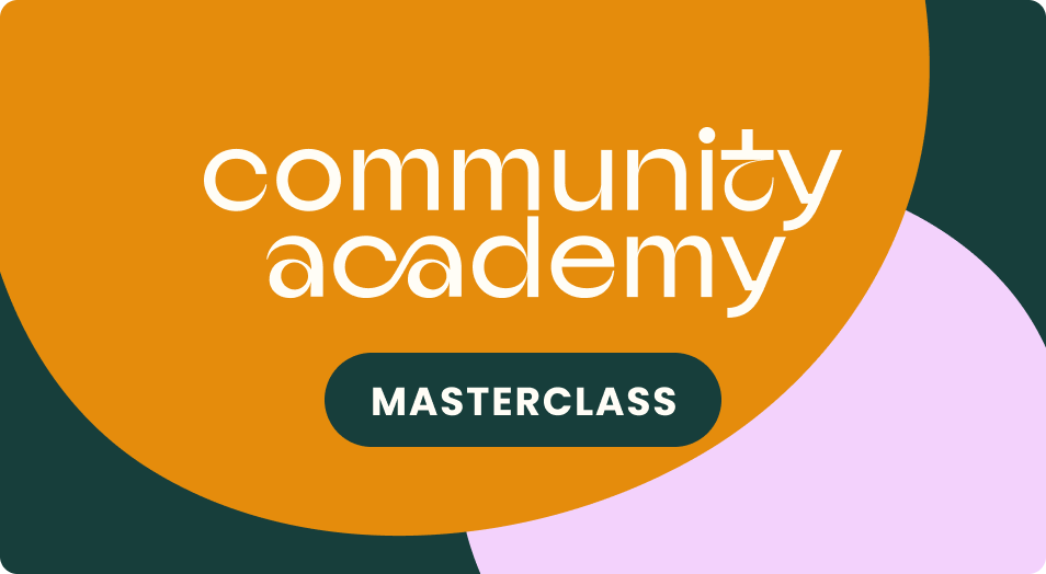Community Academy Masterclass