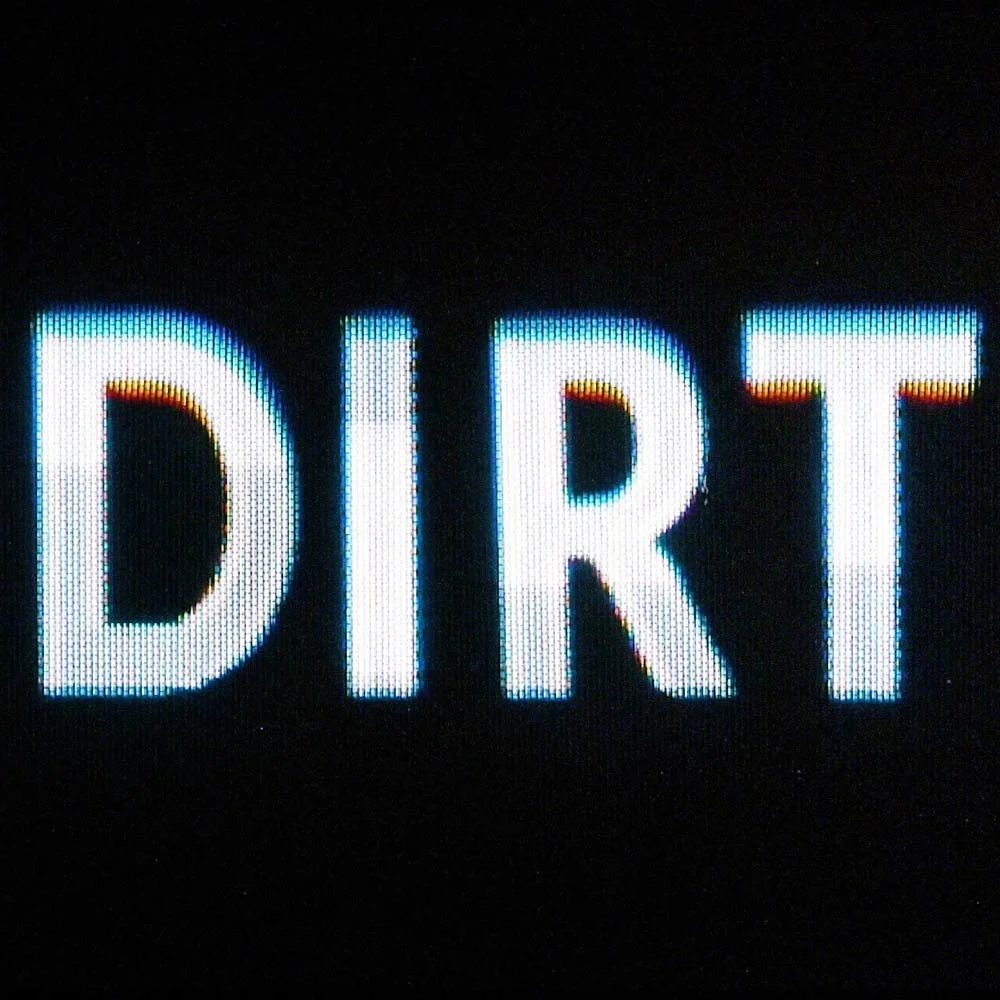 Dirt