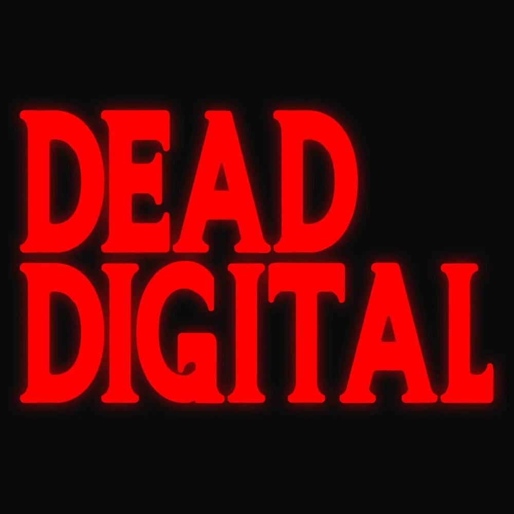 Dead Digital